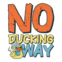 Duck Work Funny Saying No Ducking Way Quote Women's Pajamas Set | Artistshot