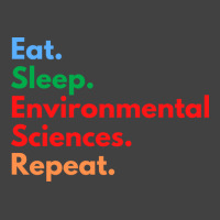 Eat Sleep Environmental Sciences Repeat Green Vintage T-shirt | Artistshot