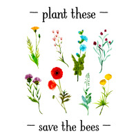 Plant These Save The Bees Watercolor Wildflowers 7 3/4 Sleeve Shirt | Artistshot