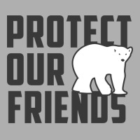 Protect Our Friends Polar Bear Cool Ladies Fitted T-shirt | Artistshot