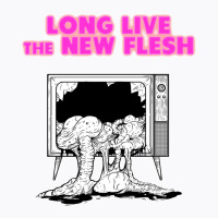 Long Live The New Flesh T-shirt | Artistshot