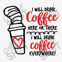 I Will Drink Coffee Anywhere Scorecard Crop Tee | Artistshot