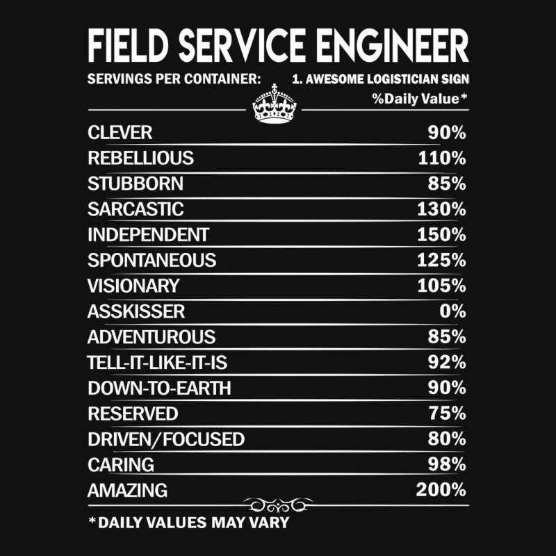 Field Service Engineer T  Daily Factors 2 Gift Ite Graphic T-shirt by abataymunaevj | Artistshot