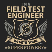 Field Test Engineer T  Superpower Gift Item Tee Re 3/4 Sleeve Shirt | Artistshot