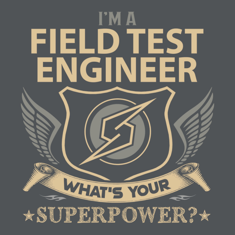 Field Test Engineer T  Superpower Gift Item Tee Re Long Sleeve Shirts by abataymunaevj | Artistshot