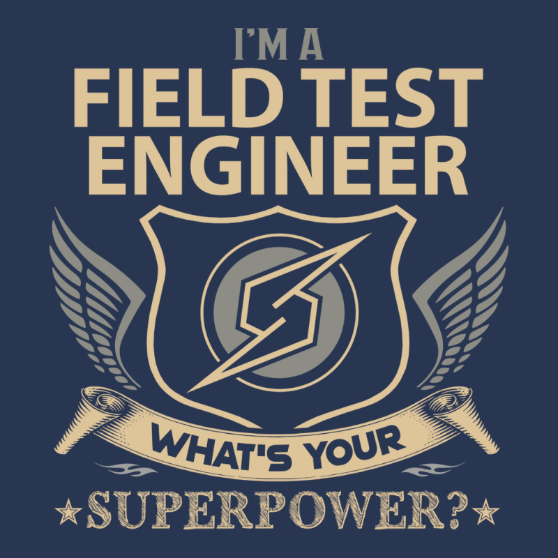 Field Test Engineer T  Superpower Gift Item Tee Lo Men Denim Jacket by taglusirnuk | Artistshot