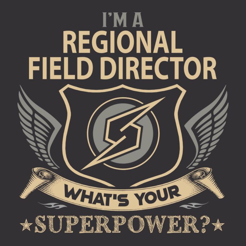 Regional Field Director T  Superpower Gift Item Te Vintage Hoodie | Artistshot