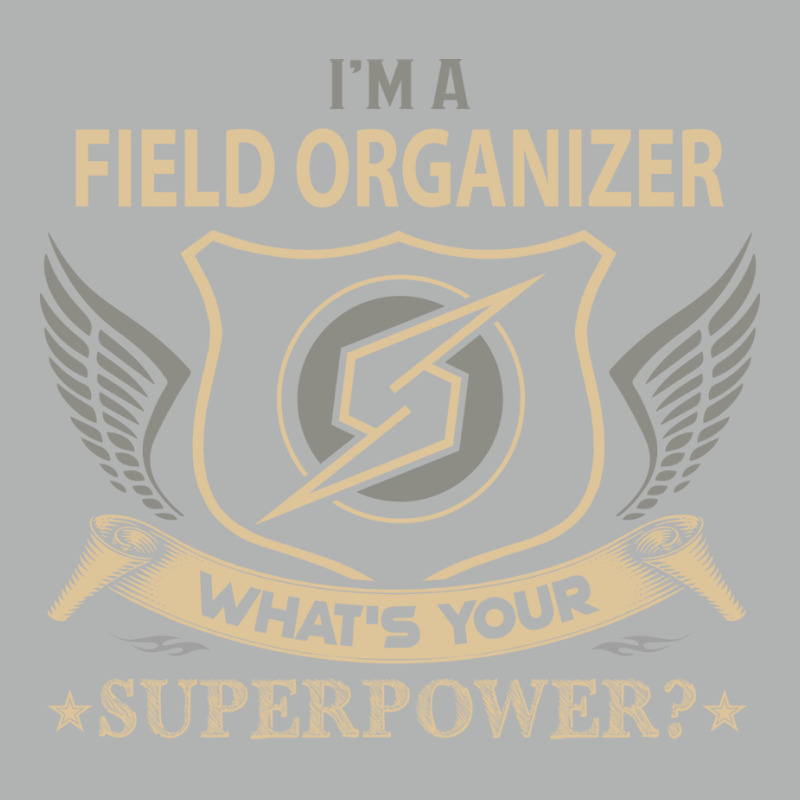 Field Organizer T  Superpower Gift Item Tee Zipper Hoodie by soyefkettieu | Artistshot