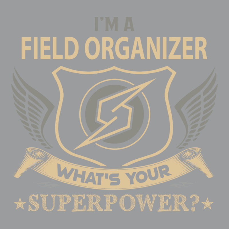 Field Organizer T  Superpower Gift Item Tee Classic T-shirt by soyefkettieu | Artistshot