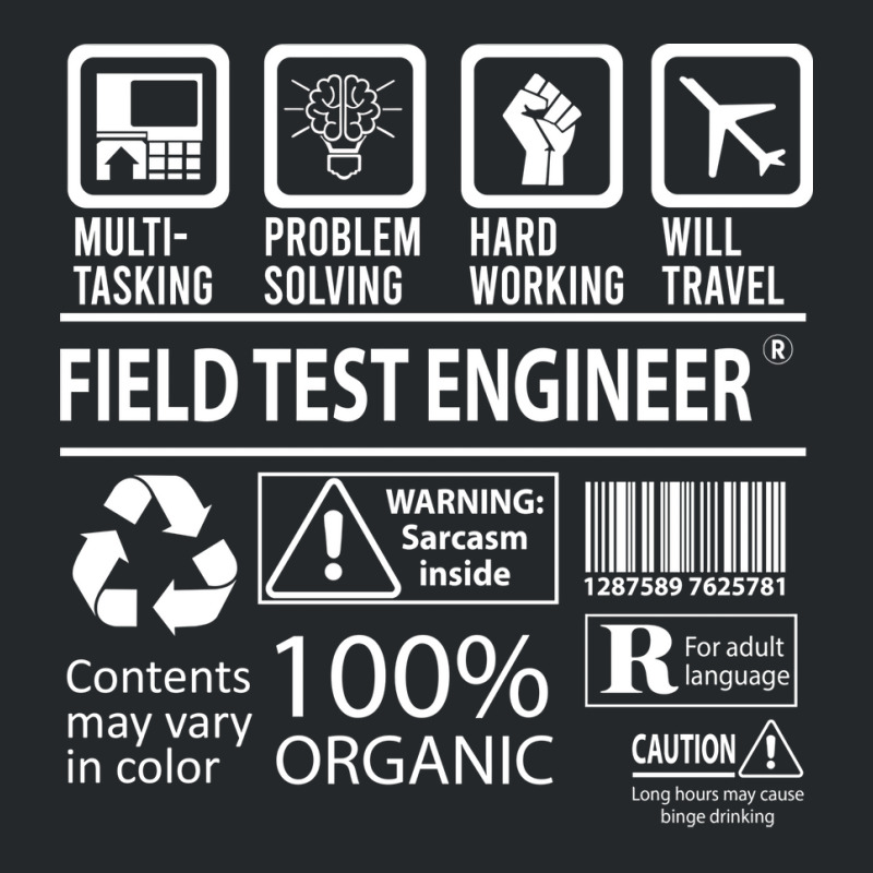 Field Test Engineer T  Multitasking Certified Job Crewneck Sweatshirt by azapogosw | Artistshot