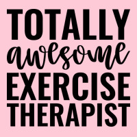 Totally Awesome Exercise Therapist Green Portrait Canvas Print | Artistshot