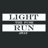 Light The Fuse Run Away Cute Women's Triblend Scoop T-shirt | Artistshot