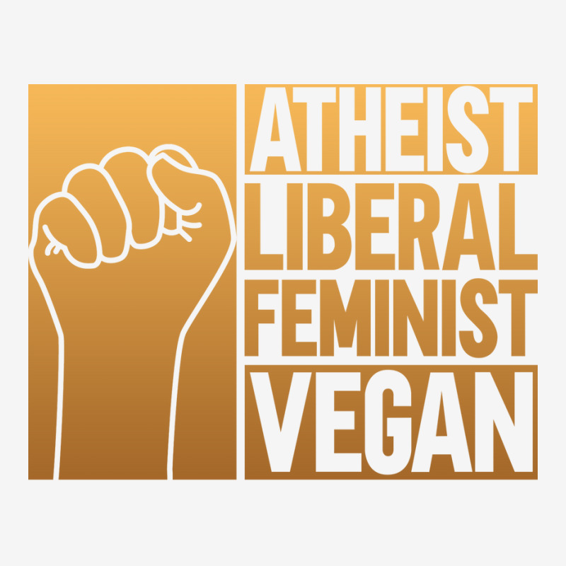 Atheist Liberal Feminist Vegan Liberal Feminism Fe Classic T-shirt | Artistshot