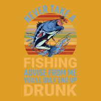 Angler Nevert Take A Fishing Advise Fisch Angeln C T-shirt | Artistshot