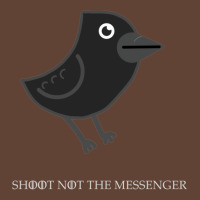 Shoot Not The Messenger T-shirt | Artistshot