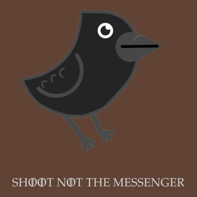 Shoot Not The Messenger T-shirt | Artistshot