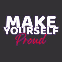 Make Yourself Proud Fitness Saying Girl Vintage Short | Artistshot