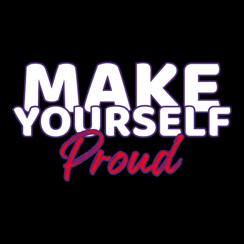 Make Yourself Proud Fitness Saying Girl Unisex Jogger | Artistshot