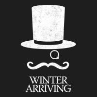 Winter Is Arriving Classic T-shirt | Artistshot