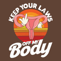 Pro Choice Keep Your Laws Off My Body Abortion Rig T-shirt | Artistshot