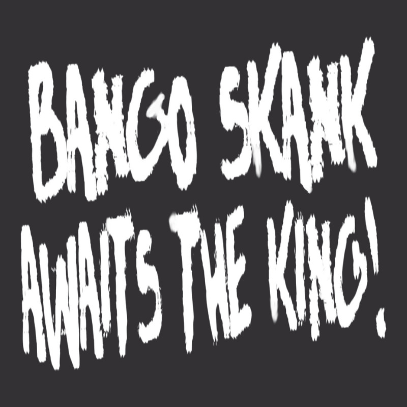 Bango Skank Awaits The King (white Variant) Vintage Hoodie And Short Set by gabyorn2 | Artistshot