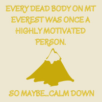 Every Death Body On Mt Everest Was Once A Highly M Cropped Hoodie | Artistshot