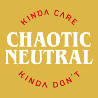 Funny Chaotic Neutral Alignment Kinda Care Kinda D Classic T-shirt | Artistshot