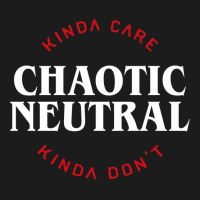 Funny Chaotic Neutral Alignment Kinda Care Kinda D Hoodie & Jogger Set | Artistshot