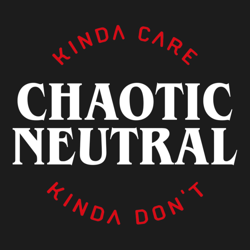 Funny Chaotic Neutral Alignment Kinda Care Kinda D Hoodie & Jogger Set | Artistshot