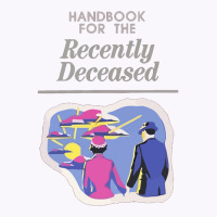 Handbook For The Recently Deceased  (1) Tank Top | Artistshot