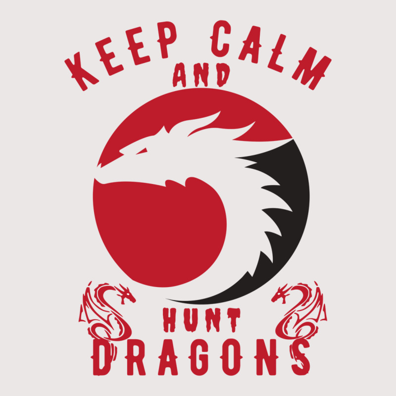 Keep Calm And Hunt Dragons Pocket T-shirt | Artistshot