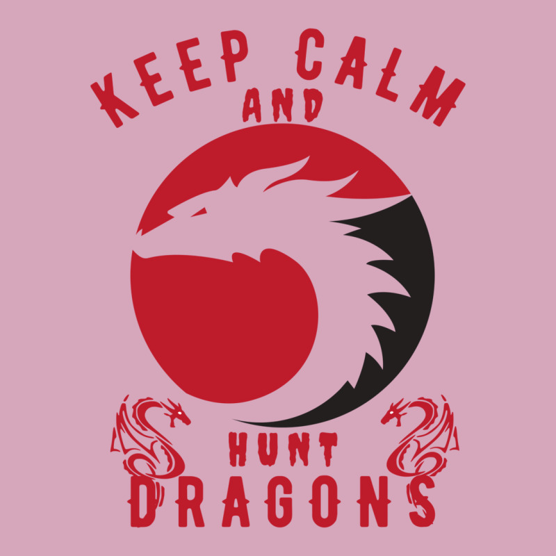 Keep Calm And Hunt Dragons Classic T-shirt | Artistshot