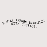 I Will Answer Injustice With Justice Pocket T-shirt | Artistshot