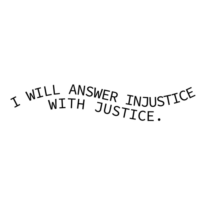 I Will Answer Injustice With Justice Zipper Hoodie by jesmergravel0 | Artistshot