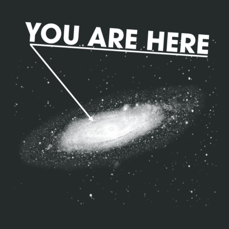 You Are Here    Galaxy Milky Way Space Far Away Women's Triblend Scoop T-shirt by ivethtuleleq | Artistshot