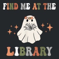 Find Me At The Library Book Lover School Librarian Crewneck Sweatshirt | Artistshot