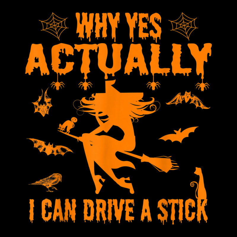 Why Yes Actually I Can Drive A Stick Funny Hallowe V-neck Tee | Artistshot