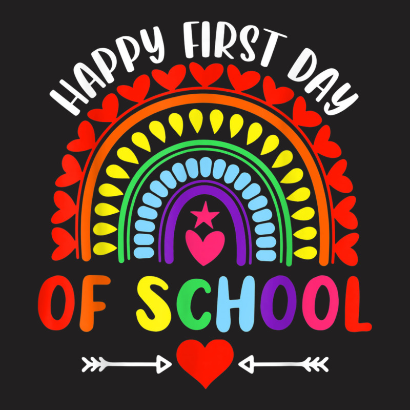 Happy First Day Of School T-shirt | Artistshot