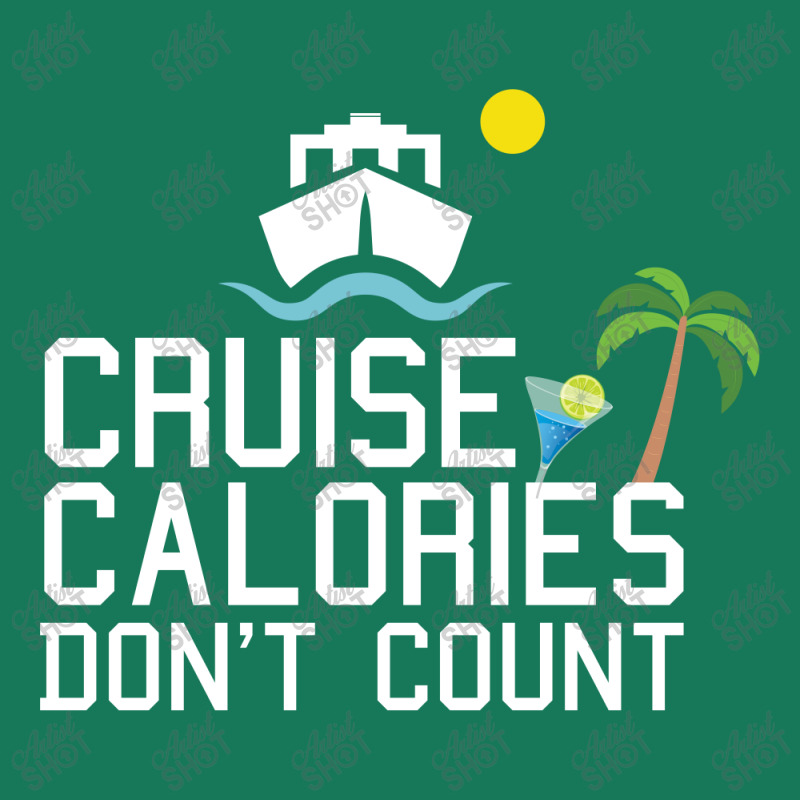 Cruise Calories Don't Count Holiday Stocking | Artistshot