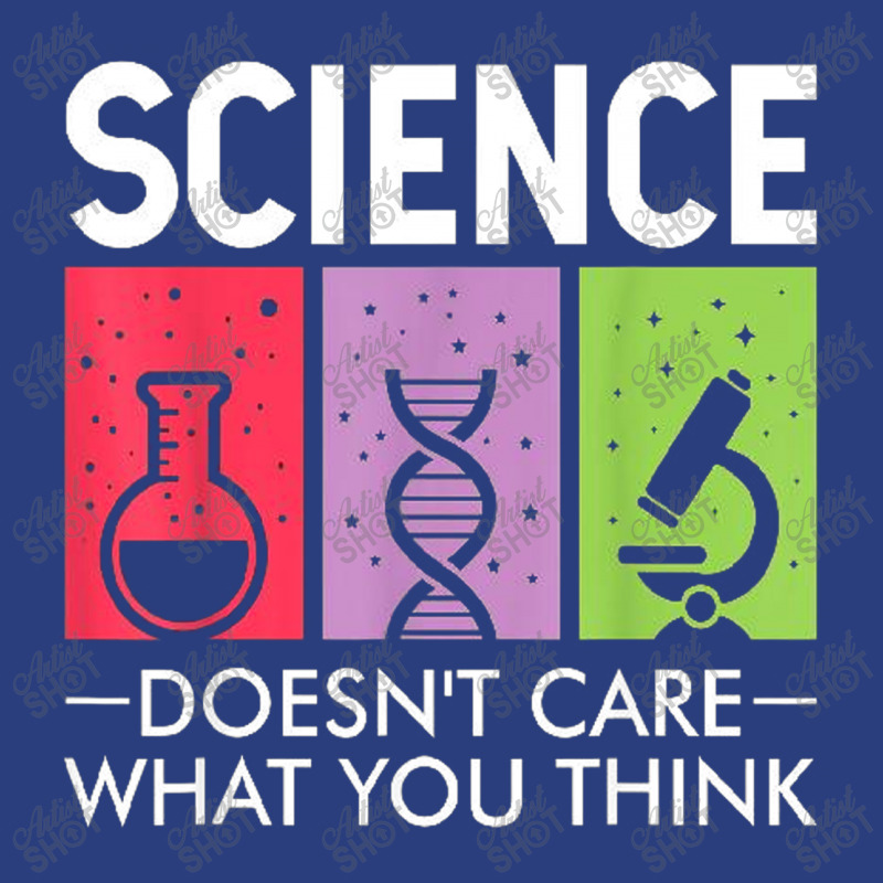 Science Doesn’t Care What You Think Duffel Bag | Artistshot