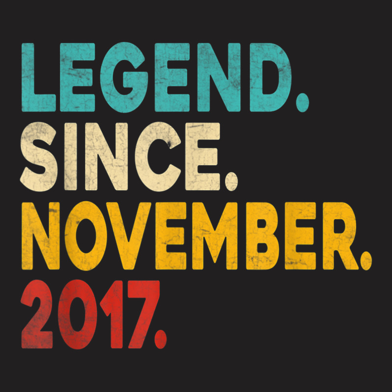 Legend Since November 2017 5th Birthday Gift 5 Yea T-shirt | Artistshot