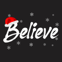 Merry Christmas Believe In Santa Claus Xmas Holida T-shirt | Artistshot