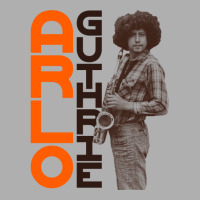 Arlo Guthrie On The Sax Exclusive T-shirt | Artistshot