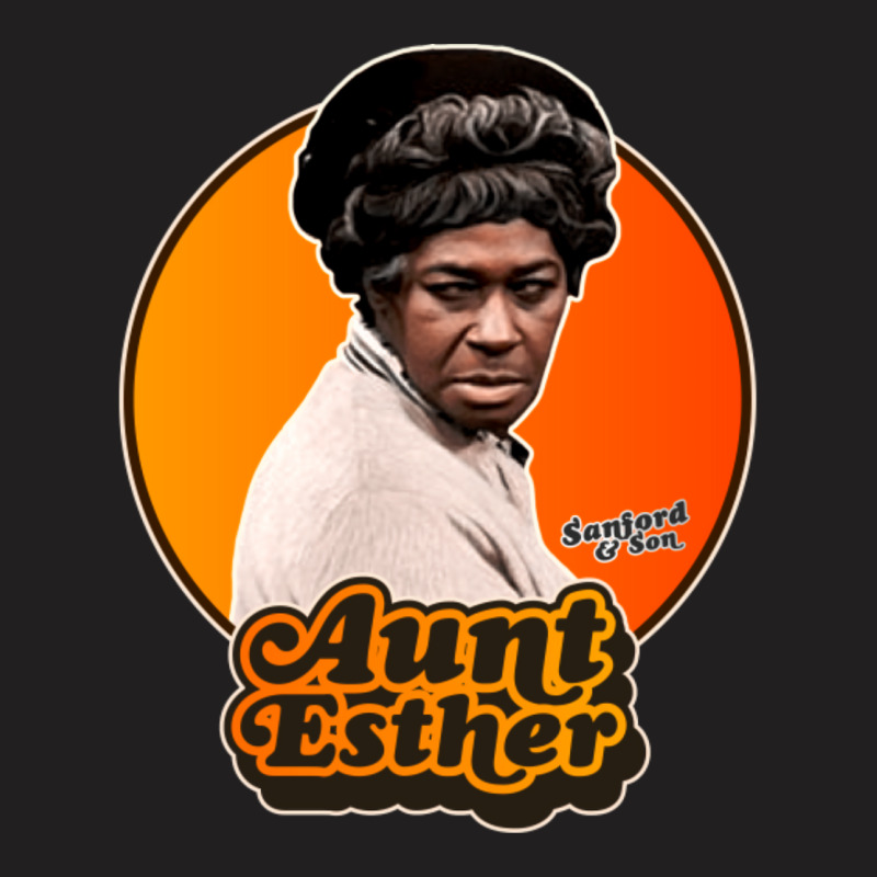 Aunt Esther T-shirt | Artistshot