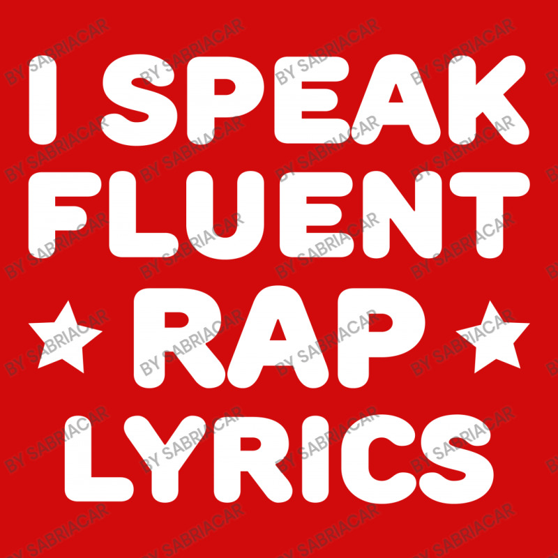 I Speak Fluent Rap Lyrics Metal Print Horizontal | Artistshot