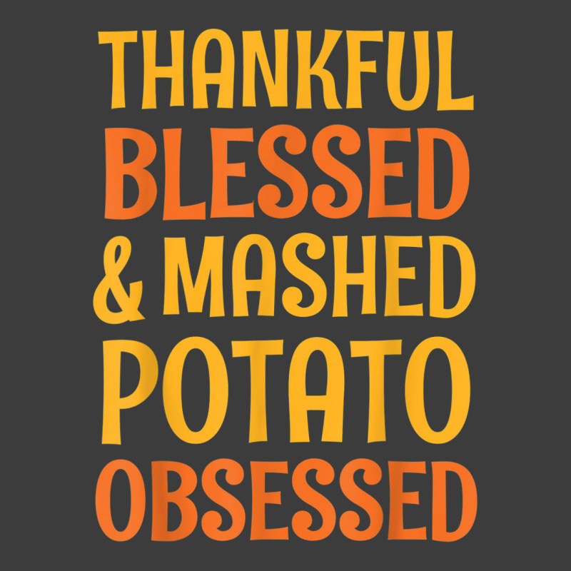 Thankful Blessed And Mashed Potato Obsessed Thanks Men's Polo Shirt | Artistshot