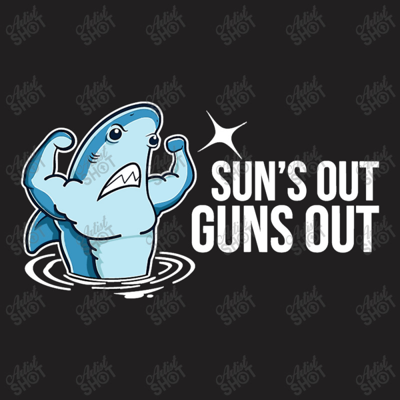 Suns Out Guns Out Funny Muscular Shark T-Shirt by nokwqaart | Artistshot