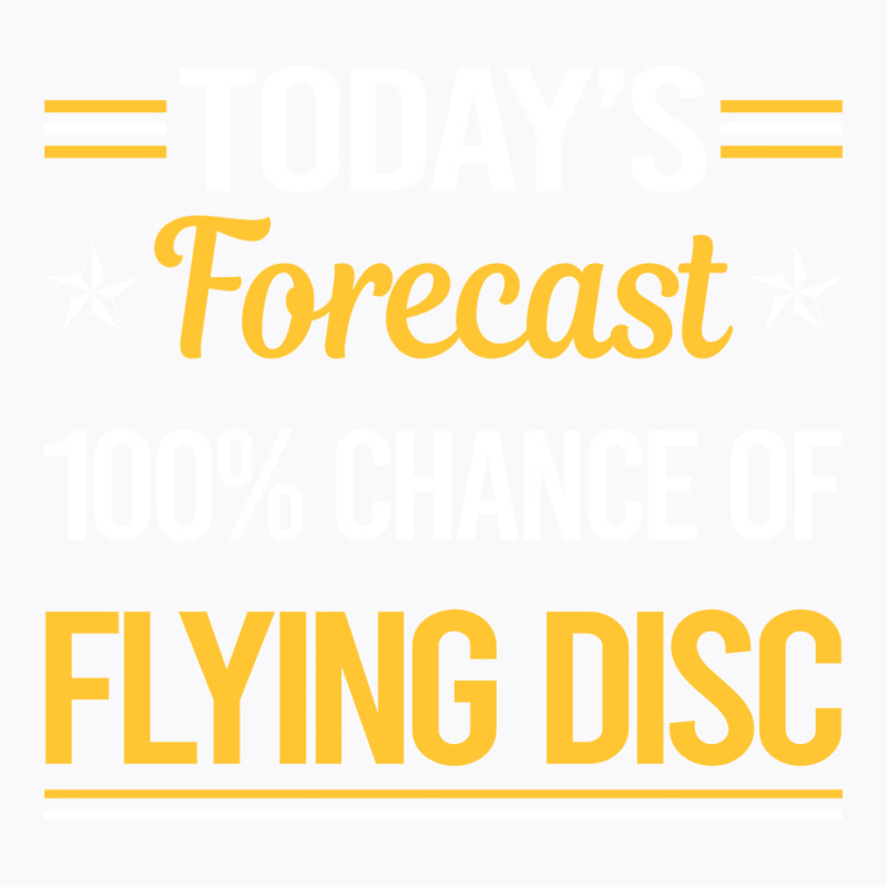 Today Forecast Flying Disc Nature T-shirt | Artistshot