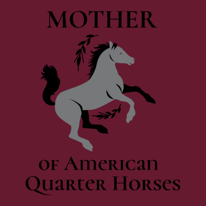 Mother Of American Quarter Horses Classic T-shirt by harpegrugerq | Artistshot