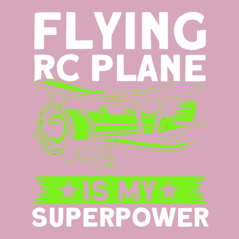 Flying Rc Plane Is My Superpower Model Airplane Lo Classic T-shirt | Artistshot